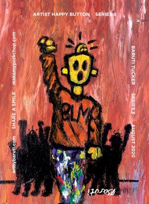 HAPPY - Artist Series 5 | Baruti Tucker